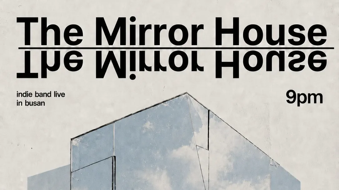 The Mirror House
