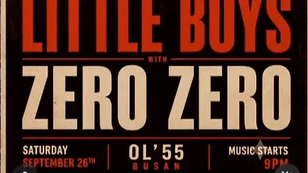 Little Boys South Korea Tour: Little Boys / Zero Zero at OL'55