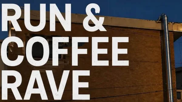 Run & Coffee Rave