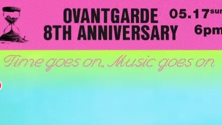 Ovantgarde 8th Anniversary