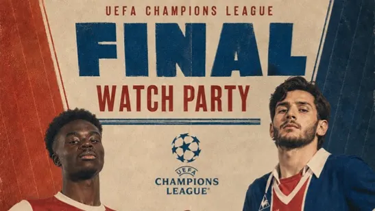 UEFA Champions League Final Watch Party