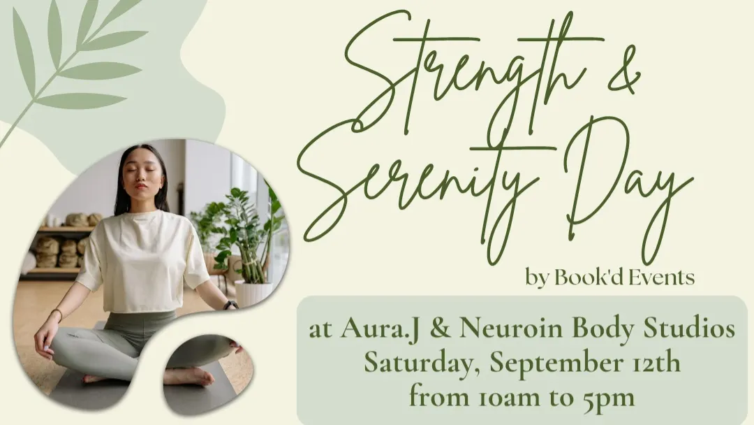 Strength & Serenity Day