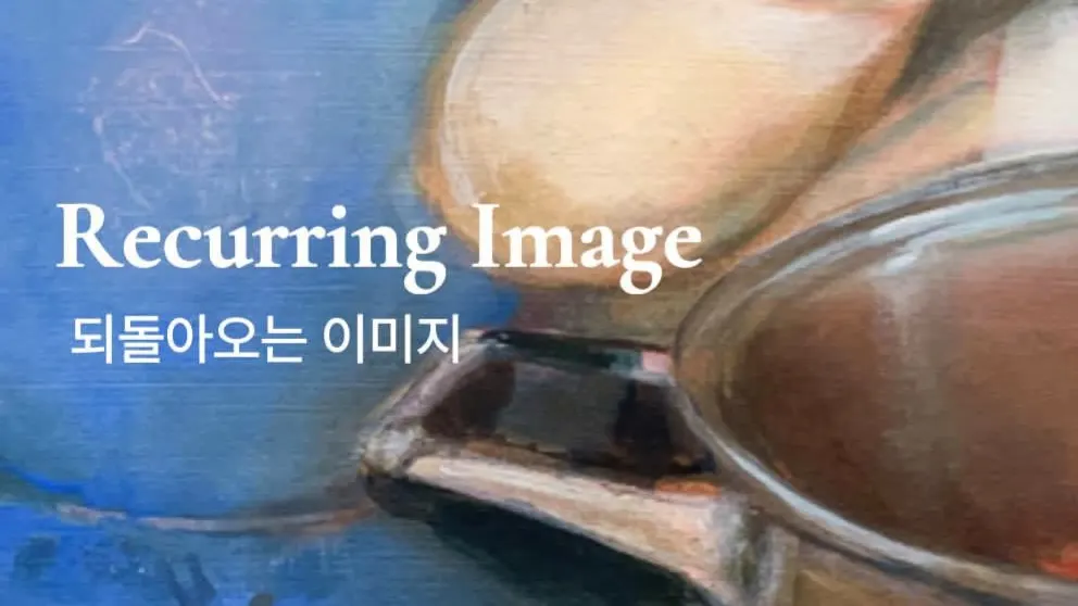Recurring Image - Sophia Rosenthal, A Solo Show