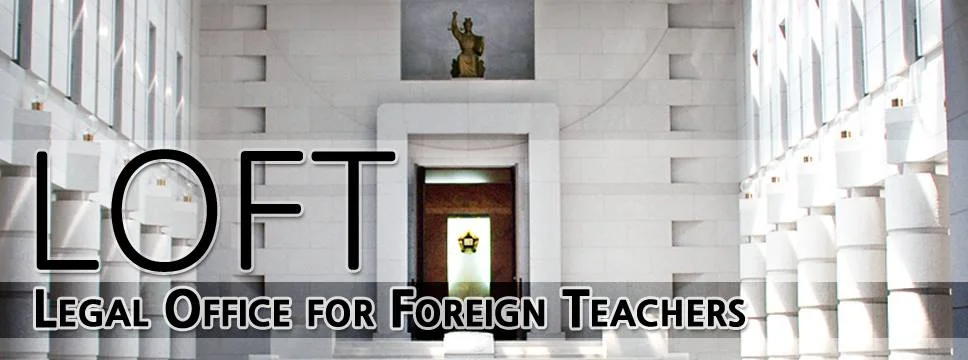 LOFT: Legal Office for Foreign Teachers